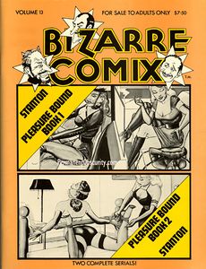 Bizarre Comix # 13 Pleasure Bound book 1-2