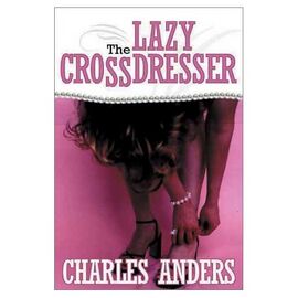 Lazy crossdresser.jpg